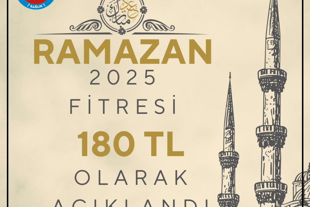 2025 Yılı Ramazan Fitresi 180 TL Olarak Açıklandı