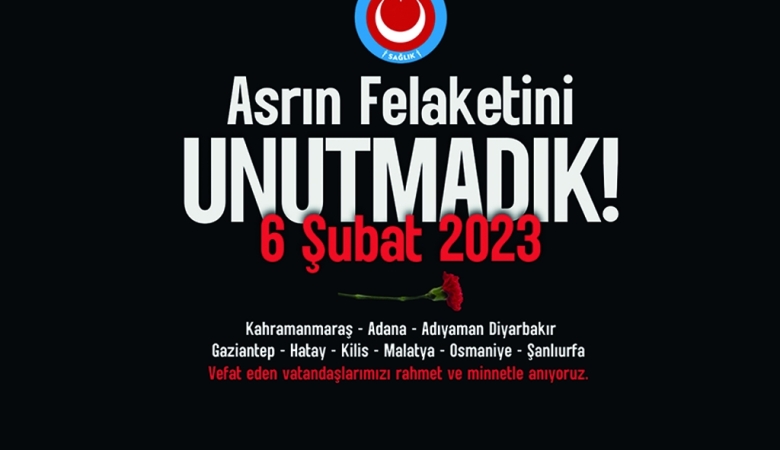 6 Şubat Depremleri 2. Yıl Dönümü